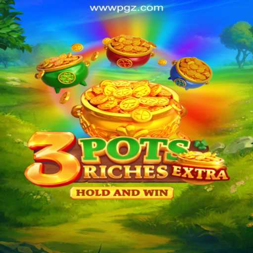 Exploring 3potsExtra: A New Favorite in Online Gaming