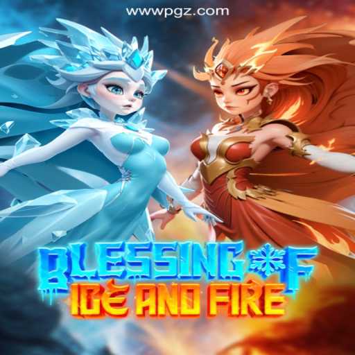 Exploring the Magic of BlessingofIceandFire: A Unique Gaming Experience
