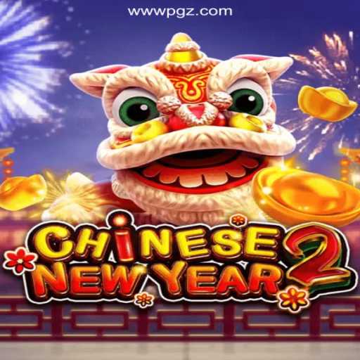 Exploring CHINESENEWYEAR2: An Exciting Journey with PGZ BET Cassino