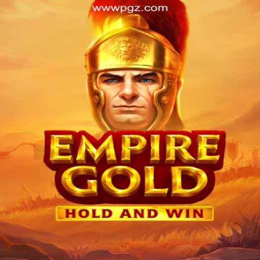 EmpireGold: Dominating the World of PGZ BET Cassino